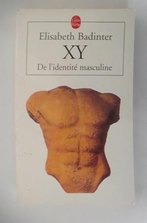 Seller image for XY de l'identit masculine for sale by Librairie du Levant