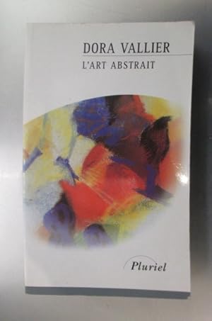 Seller image for L'ART ABSTRAIT for sale by Librairie du Levant