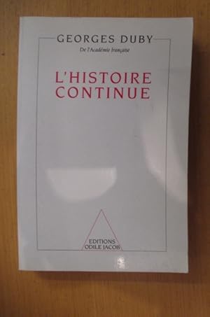 Seller image for L'HISTOIRE CONTINUE for sale by Librairie du Levant
