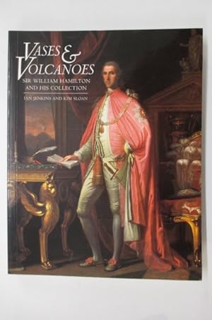 Immagine del venditore per VASES & VOLCANOES. Sir William Hamilton and his Collection. venduto da Librairie du Levant