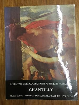 Imagen del vendedor de Inventaire des collections publiques franaises : Chantilly a la venta por Librairie du Levant