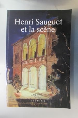 Immagine del venditore per HENRI SAUGUET ET LA SCENE venduto da Librairie du Levant