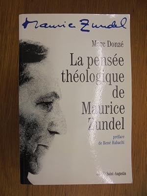 Seller image for La Pense thologique de Maurice Zundel for sale by Librairie du Levant