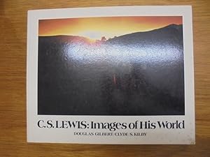 Imagen del vendedor de C.S. Lewis: Images of His World a la venta por Librairie du Levant