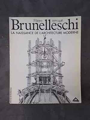 Imagen del vendedor de FILIPPO BRUNELLESCHI. Naissance de l'Architecture Moderne. a la venta por Librairie du Levant