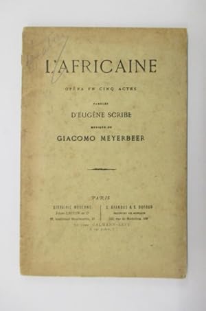 Seller image for L'AFRICAINE. Opra en cinq actes. for sale by Librairie du Levant