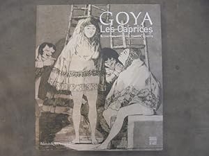 Imagen del vendedor de Goya : Les Caprices & Chapman, Morimura, Pondick, Schtte a la venta por Librairie du Levant