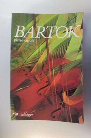Seller image for BARTOK for sale by Librairie du Levant