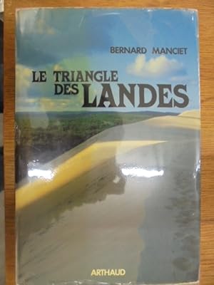 Image du vendeur pour LE TRIANGLE DES LANDES mis en vente par Librairie du Levant