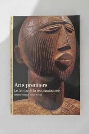 Bild des Verkufers fr ARTS PREMIERS. Le temps de la reconnaissance. zum Verkauf von Librairie du Levant
