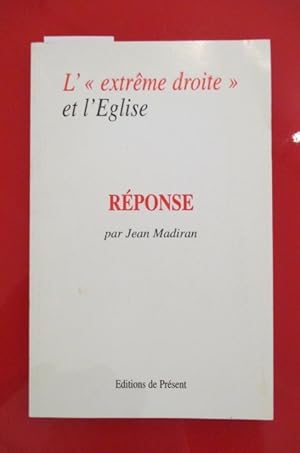 Imagen del vendedor de L'EXTREME DROITE ET L'EGLISE a la venta por Librairie du Levant