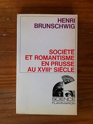 Seller image for SOCIETE et ROMANTISME en PRUSSE au XVIIIe SIECLE for sale by Librairie du Levant