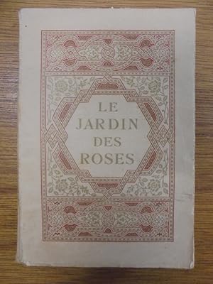 Seller image for LE JARDIN DES ROSES. for sale by Librairie du Levant