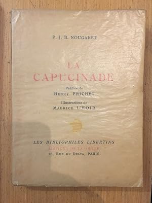 Imagen del vendedor de La Capucinade a la venta por Librairie du Levant