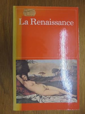 Bild des Verkufers fr La Renaissance I zum Verkauf von Librairie du Levant