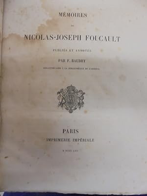 Imagen del vendedor de MMOIRES DE NICOLAS-JOSEPH FOUCAULT publis et annots par F. Baudry. a la venta por Librairie du Levant