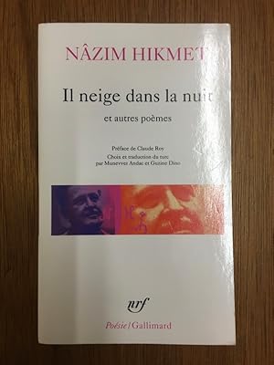 Seller image for Il neige dans la nuit et autres pomes for sale by Librairie du Levant