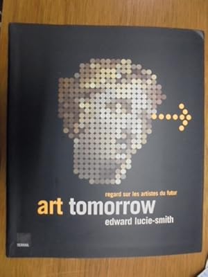 Image du vendeur pour ART TOMORROW mis en vente par Librairie du Levant