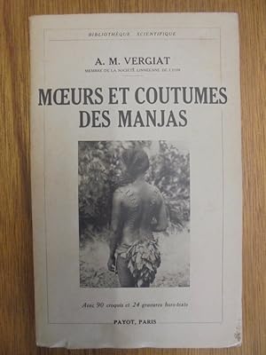 Imagen del vendedor de Moeurs et coutumes des Manjas a la venta por Librairie du Levant