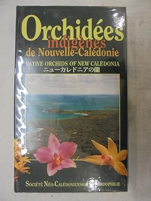 Imagen del vendedor de Orchides indignes de Nouvelle-Caldonie: Native Orchids of New Caledonia a la venta por Librairie du Levant