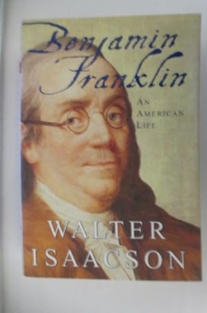 Imagen del vendedor de BENJAMIN FRANKLIN. An American Life. a la venta por Librairie du Levant