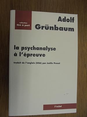 Image du vendeur pour La psychanalyse  l'preuve mis en vente par Librairie du Levant