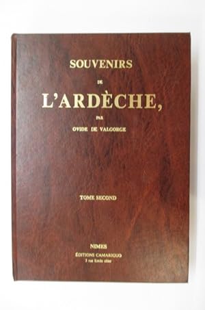 Imagen del vendedor de SOUVENIRS DE L'ARDECHE. Tome 2. a la venta por Librairie du Levant
