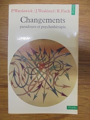 Immagine del venditore per Changements - paradoxes et psychothrapie. venduto da Librairie du Levant