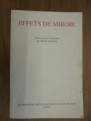 Imagen del vendedor de Effets de miroir a la venta por Librairie du Levant