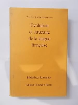 Imagen del vendedor de EVOLUTION ET STRUCTURE DE LA LANGUE FRANCAISE a la venta por Librairie du Levant