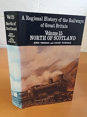 Image du vendeur pour A Regional History of the Railways of Great Britain Vol. 15 The North of Scotland mis en vente par D & M Books, PBFA