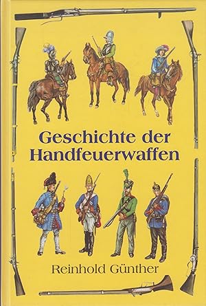 Allgemeine Geschichte der Handfeuerwaffen