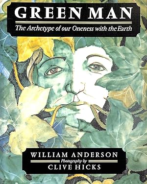 Seller image for Green Man: The Archetype of Our Oneness with the Earth for sale by M Godding Books Ltd