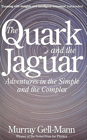 Imagen del vendedor de The Quark And The Jaguar: Adventures in the Simple and the Complex a la venta por M Godding Books Ltd