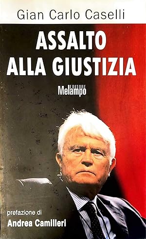 Assalto alla giustizia