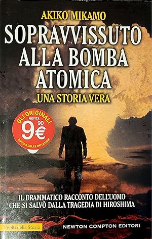 Sopravvisuto alla bomba atomica