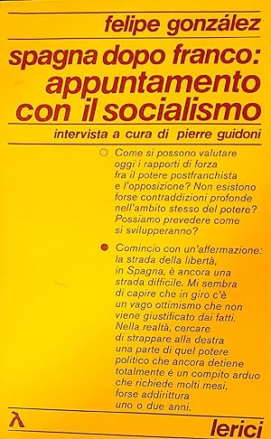Spagna dopo Franco: appuntamento con il socialismo