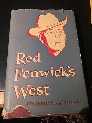 Red Fenwick?s West. Signed