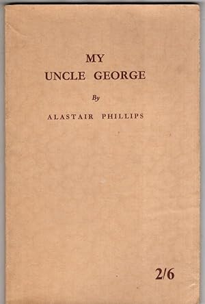 Imagen del vendedor de My uncle George: The respectful recollections of a backslider in a highland manse a la venta por High Street Books