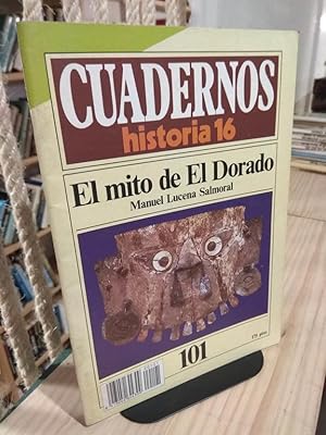 Bild des Verkufers fr Cuadernos Historia 16 El mito del El Dorado zum Verkauf von Libros Antuano