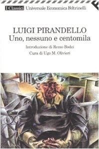 Immagine del venditore per Uno, nessuno e centomila - Luigi Pirandello venduto da libreria biblos