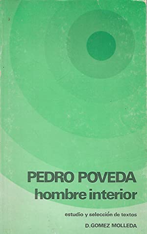 Seller image for Pedro Poveda, hombre interior. for sale by Librera y Editorial Renacimiento, S.A.