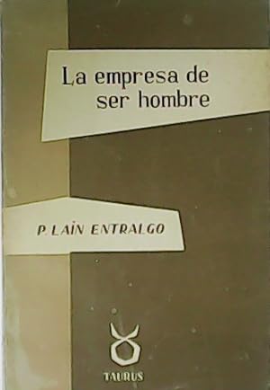 Imagen del vendedor de La empresa de ser hombre. a la venta por Librera y Editorial Renacimiento, S.A.