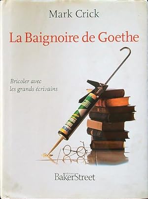 Imagen del vendedor de La Baignoire de Goethe a la venta por Librodifaccia