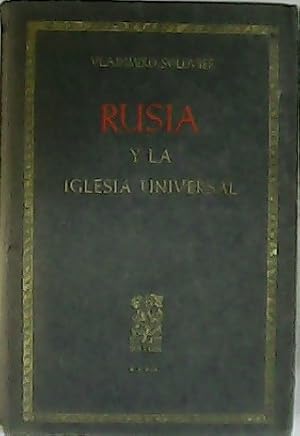Imagen del vendedor de Rusia y la Iglesia Universal. a la venta por Librera y Editorial Renacimiento, S.A.
