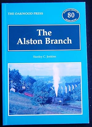 Seller image for The Alston Branch (Oakwood Library OL80) for sale by booksbesidetheseaside