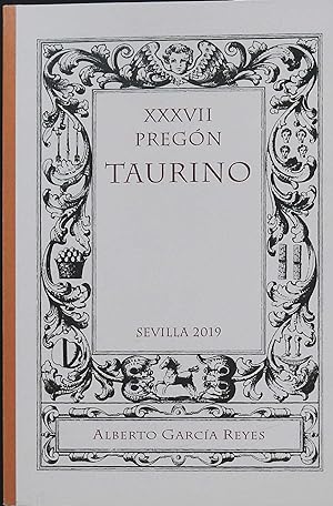 Bild des Verkufers fr XXXVII Pregn Taurino. Sevilla 2019. zum Verkauf von Librera y Editorial Renacimiento, S.A.