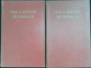 Bild des Verkufers fr Vida y reinado de Carlos II. Tomo I: La minoridad. Tomo II: Los dos matrimonios. zum Verkauf von Librera y Editorial Renacimiento, S.A.