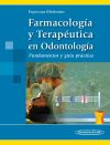 Farmacología y Terapéutica en Odontología. Fundamentos y guía práctica