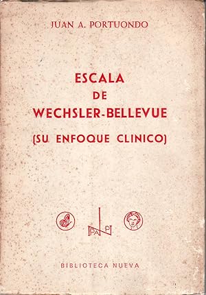 Imagen del vendedor de Escala de Wechsler-Bellevue. Su enfoque clnico. Prlogo del autor. a la venta por Librera y Editorial Renacimiento, S.A.